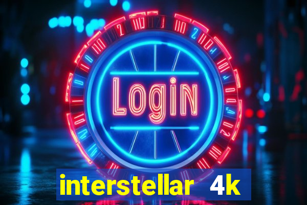 interstellar 4k 60fps download